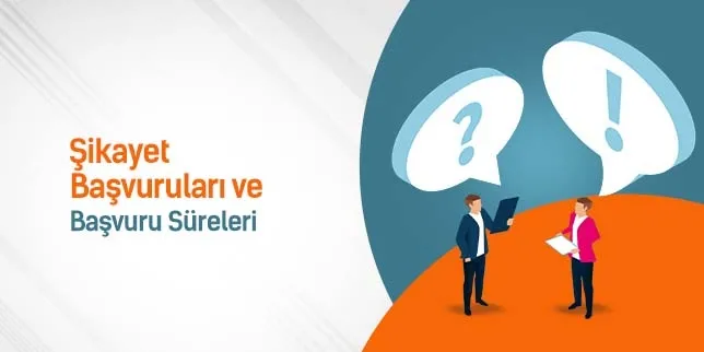 Şikayet ve İtirazen Şikayet Başvuruları